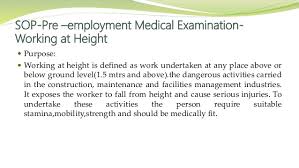 Here you can find the changelog of offshore medical exam malaysia since it was. Sop Working At Height Pre Employment Medical Examination Criteria