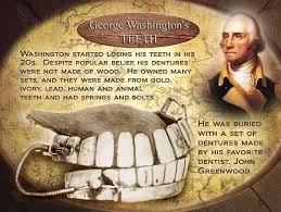 Did You Know That George Washington Did Not Have Wooden Teeth Read More Https T Co N59dfrhjh9 Https In 2020 George Washington Teeth Dental Life Dental Assistant