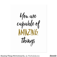 Amazing Things Motivational Quote Postcard Zazzle Com In 2021 Girl Power Quotes Cute Quotes For Kids Inspirational Quotes For Teens