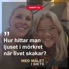🎙️ Nytt avsnitt av Med målet i sikte: Hur hittar man ljuset i mörkret när  livet skakar?, 💡 Hur behåller man hoppet när tillvaron vänds upp och ner?,  I avsnitt 142 av Med målet i sikte delar Lisa och ...