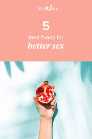 5 Foods Your Gut Wants To Eat For Better Sex And 3 To Avoid