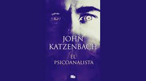 Elenanito el psicoanalista 8.5 26 de agosto de 2017. John Katzenbach El Psicoanalista En Pdf Youtube