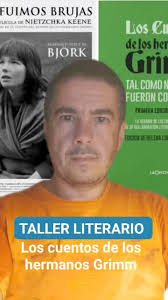 Taller sobre los cuentos de los hermanos Grimm. Os esperamos.