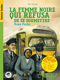 Une histoire collective, avec des intérêts dominants à contrer, des privilèges à renverser, des clichés à retourner contre autrui (voir la domination et les arts de résistance de james c. Femme Noire Qui Refusa De Se Soumettre La Rosa Parks Histoire Et Societe French Edition Simard Eric 9791021400580 Amazon Com Books