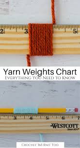Yarn Weights Chart Crochet 365 Knit Too Chart Crochet Knit Weights Yarn In 2020 Yarn Weight Chart Crochet Knitting