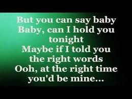 But you can say baby baby can i hold you tonight? Baby Can I Hold You Tonight Tracy Chapman Maybe If I Told You The Right Words At The Right Time Yours Lyrics Love Songs Told You So