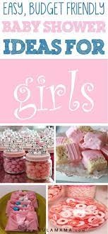 Easy Budget Friendly Baby Shower Ideas For Girls Baby Shower Decorations Simple Baby Shower Baby Shower Diy