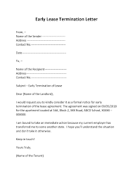 All personal property the tenant leaves on the property shall become the possession of the landlord. 30 Best Early Lease Termination Letters Templatearchive