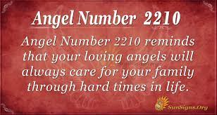Angel Number 2210 Meaning Take Care Of Loved Ones Sunsigns Org