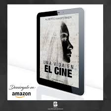 una vida en el cine alberto masferrer encuentralo http ebooksnuevo businesscatalyst com books una vida en el cine ebooks polaroid film electronics camera