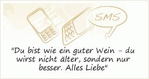 Geburtstagssprüche Du Bist Wie Ein Guter Wein Gedichte