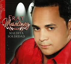 Fray Martinez Maldita Soledad BRAND NEW SEALED CD