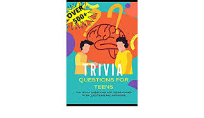 Fun trivia questions and answers for teens. Amazon In Buy Trivia Questions For Teens Fun Trivia Questions For Teens Games With Questions And Answers Over 500 Challenging Questions For You And Your Friends Book Online At Low Prices In