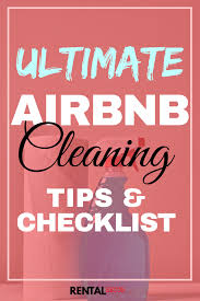 Ultimate Airbnb House Cleaning Checklist Tips 2020 Rental Recon In 2020 Cleaning Hacks Cleaning Checklist Clean House