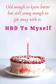 Prayer Best Birthday Wishes For Myself 2020 Heartfelt Happy Birthday Wishes For Myself In 2020 Birthday Wishes For Myself Birthday Wishes Birthday Wishes Cake