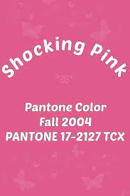 Pantone Shocking Pink
