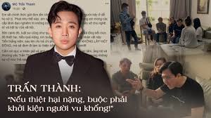 Trấn thành bỏ ra hơn 20 tỷ đồng làm phim. Tráº¥n Thanh Náº¿u Thiá»‡t Háº¡i Náº·ng Buá»™c Pháº£i Khá»Ÿi Kiá»‡n NgÆ°á»i Vu Khá»'ng Tiá»n Tháº¯ng Kiá»‡n Sáº½ Lam Tá»« Thiá»‡n Youtube