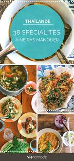 31 Specialites Thailandaises A Gouter Absolument Plat Thailandais Specialite Thailandaise Cuisine Thai