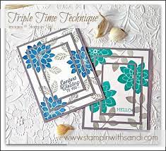 Below you will find my card making tutorials. Triple Time Card With Flourishing Phrases Sandi Maciver Cardmaking And Papercrafting Made Easy Stamped Cards Card Patterns Cards
