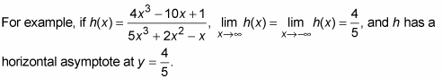 Horizontal asymptotes line y = l is a horizontal asymptote of the function y = f (x), if either lim x → ∞ f (x) = l or lim x → − ∞ f (x) = l, and l is finite. How To Solve Limits At Infinity By Using Horizontal Asymptotes Dummies