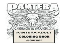 Download Free Pdf Pantera Adult Coloring Book Texas Groove Metal And Might Of Phil Anselmo And Dimebag