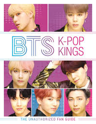 Facebook gives people the power to share and makes the world more open. Bts K Pop Kings The Unauthorized Fan Guide Amazon Co Uk Brown Helen Books