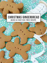 Easiest And Best Gingerbread Recipe You Will Ever Make Only 6 Ingredients And No Egg Eg Egg Free Christmas Cookies Gingerbread Recipe Easy Gingerbread Recipe