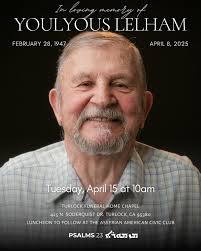 Date: Tuesday, April 15, 2025 Time: 10:00 AM Location: Turlock Funeral Home  Chapel Address: 425 N. Soderquist Dr., Turlock, CA 95380 A luncheon will  follow at the Assyrian American Civic Club Join