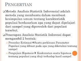 Teknik analisis data secara statistik inferensial lebih ditekankan pada proses generalisasi yang lebih luas dalam wilayah populasi. Statistik Inferensial Ppt Download