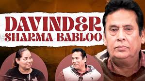 Podcast with Davinder Sharma Babloo (A man who introduced Mimicry in GNDU  Youth Festival)