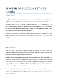 We generally see it in written english. Synopsis Of Bloodline By Niki Hanisa Freelancer