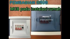 Cara Pembagian Grub Mcb Pada Instalasi Rumah Part1 Youtube
