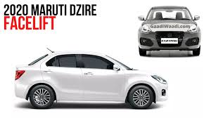 2020 Maruti Dzire Facelift 1 2l Dualjet Petrol To Deliver 24 12 Km L Mileage