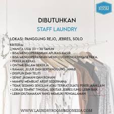 Selain itu kami menyediakan informasi job fair terbaru tahun 2021 di jakarta, bandung jawa barat saya minat mnjadi mitra baru. Lowongan Kerja Staff Laundry Room Jebres Solo Info Loker Solo