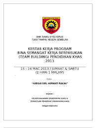 Ia tampak seperti suatu aktiviti mudah team building. Kertas Kerja Team Building Ppki