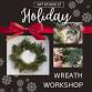 Wreath Workshops 11/29 or 11/30 event image