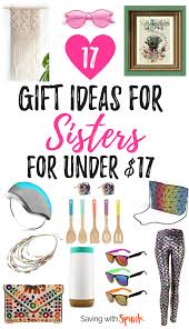 Best Sister Gifts Under 17 For Christmas 2020 Best Gift For Sister Gifts For Sister Christmas Gifts For Sister