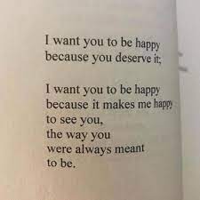 I want to live my life without stress and worries, i don't need to be rich or famous, i just want to be happy. I Want You To Be Happy Because You Deserve It I Want You To Be Happy Because It Makes Me Happy To See You Are Beautiful Quotes I Wish Quotes