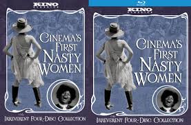 Cinemas First Nasty Women – Women Film Pioneers Project