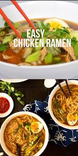 Easy Chicken Ramen Leckeres Essen Einfache Huhnchen Ramen Nudeln Nudelnrezept Rezepte Chicken Ch In 2020 Asian Recipes Cooking