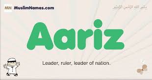 Aariz Meaning Of The Muslim Baby Name Aariz