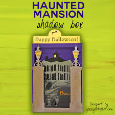 As the temperatures drop and the crisp, cool air of fall arrives, the days become shorter and the trees start changing color. Halloween Card Haunted Mansion Shadow Box Jennifer Maker