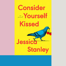 Book Review: 'Consider Yourself Kissed,' by Jessica Stanley - The New York  Times