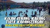 Nama purwokerto mungkin masih terdengar asing dalam kategori. Wisata Buken Ciblon Banjarsari Kulon Banyumas Youtube