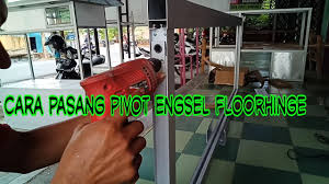Harga floor hinge dekkson 211 (fh 211/dks 211) rp520.000. Cara Pasang Pivot Engsel Floorhinge Youtube