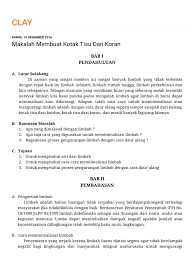 Check spelling or type a new query. Clay Makalah Membuat Kotak Tisu Dari Koran