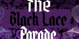 The Black Lace Parade