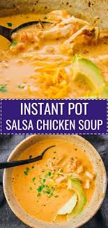 Baked chicken with salsa and sour cream. Enjoy Comforting Bowls Of Instant Pot Salsa Chicken Soup With Cream Cheese It S Easy Simple Chicken Soup Recipes Pot Recipes Healthy Healthy Chicken Recipes