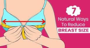 7 Ways To Reduce Breast Size Naturally, Reduce Large Breast Size