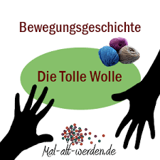 Weitere ideen zu bewegungsgeschichte, mitmachgeschichten, turnen mit kindern. Die Tolle Wolle Eine Bewegungsgeschichte Fur Die Gymnastik Mit Senioren